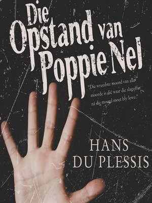 cover image of Die Opstand Van Poppie Nel